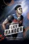 [Extrahumans 02] • Sky Ranger